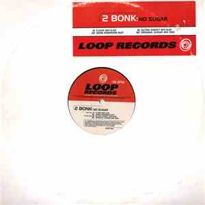 2 Bonk - No Sugar download free