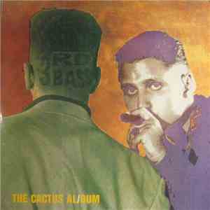 3rd Bass - The Cactus Al/Bum (The Cactus Album) download free
