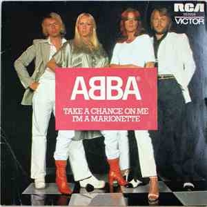 ABBA - Take A Chance On Me / I'm A Marionette download free