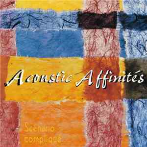 Acoustic Affinités - Scénario compliqué download free