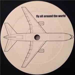 Airport / Bootyheads - Fly All Around The World / The Bomb download free