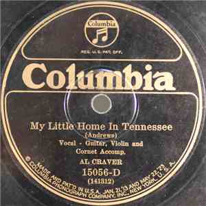 Al Craver - My Little Home in Tennessee / The Unknown Soldiers Grave download free