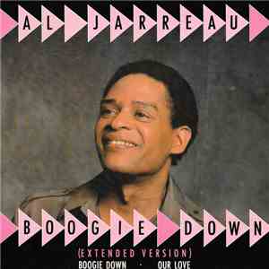 Al Jarreau - Boogie Down download free