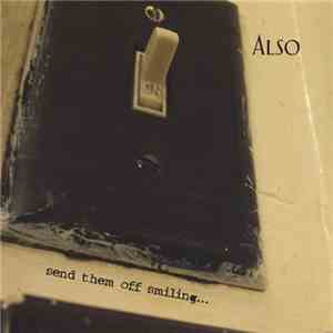 Also  - Send Them Off Smiling... download free