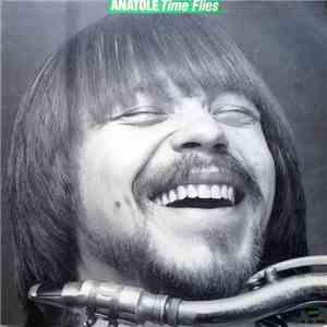 Anatole - Time Flies download free