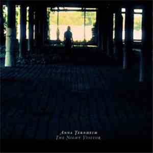 Anna Ternheim - The Night Visitor download free