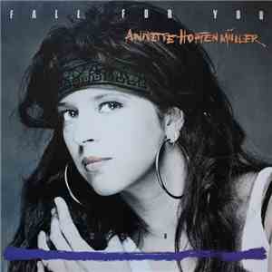 Annette Hopfenmüller - Fall For You download free