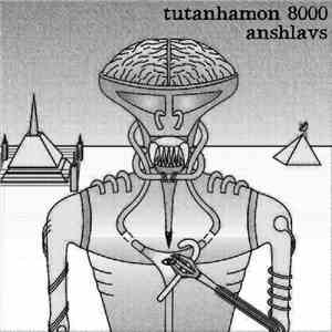 Anshlavs - Tutanhamon 8000 download free