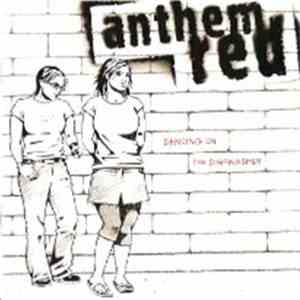 Anthem Red - Dancing On The Dishwasher download free