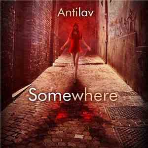Antilav - Somewhere download free