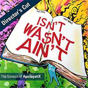 ApologetiX - Isn't Wasn't Ain't - The Director's Cut download free