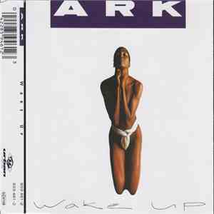 A.R.K.  - Wake Up download free