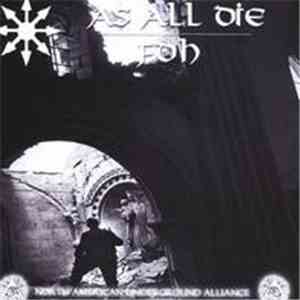 As All Die / FDH - North American Underground Alliance download free