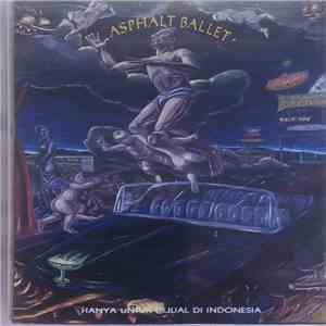 Asphalt Ballet - Asphalt Ballet download free