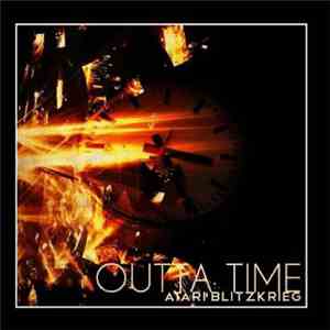 Atari Blitzkrieg - Outta Time download free