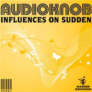 AudioKnob - Influences On Sudden download free