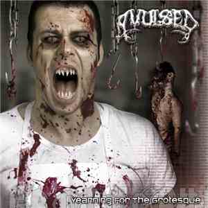 Avulsed - Yearning For The Grotesque download free