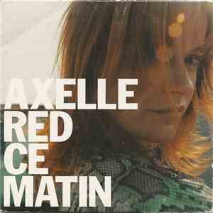 Axelle Red - Ce Matin download free
