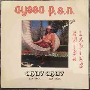 Ayssa Pen And The Chiba Ladies - Chuy Chuy download free