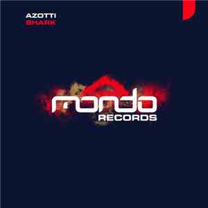 Azotti - Shark download mp3 flac