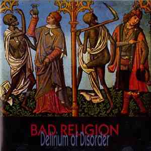 Bad Religion - Delirium Of Disorder download free
