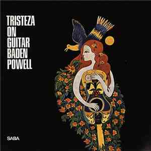 Baden Powell - Tristeza On Guitar download mp3 flac