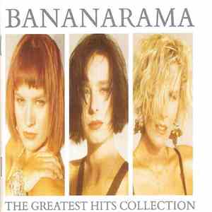 Bananarama - The Greatest Hits Collection download free