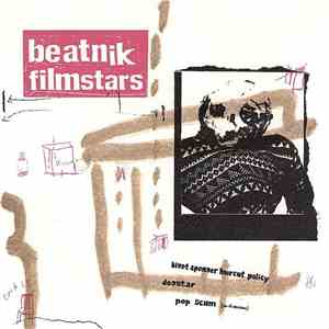 Beatnik Filmstars - Bigot Sponger Haircut Policy download free