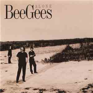 Bee Gees - Alone download free