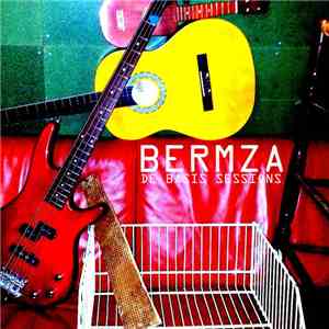 Bermza - De Basis Sessions download free