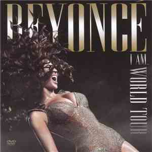 Beyoncé - I Am... World Tour download free
