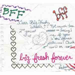 Big Fresh - Big Fresh Forever download mp3 flac