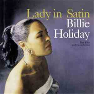 Billie Holiday - Lady In Satin download free