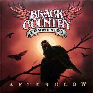 Black Country Communion - Afterglow download free
