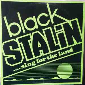 Black Stalin - Sing For The Land download free