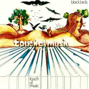 Blackbirds - Touch Of Music download free