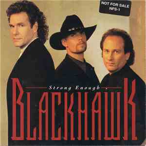 BlackHawk - Strong Enough download free