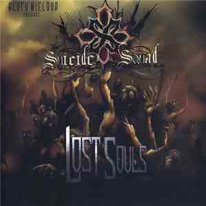 Block McCloud Presents Suicide Squad  - Lost Souls download free