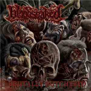 Bloodsoaked  - Brutally Butchered download free