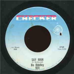 Bo Diddley - Say Man / The Clock Strikes Twelve download free