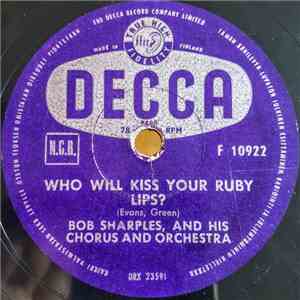 Bob Sharples And His Chorus And Orchestra - In The Middle Of An Island / Who Will Kiss Your Ruby Lips? download free