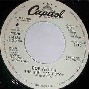 Bob Welch - The Girl Can't Stop download free