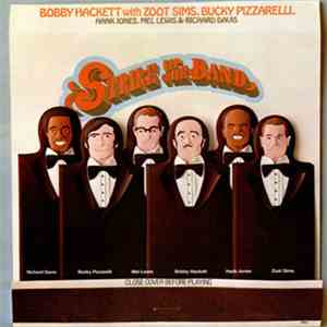 Bobby Hackett, Zoot Sims, Bucky Pizzarelli, Richard Davis , Mel Lewis & Hank Jones - Strike Up The Band download free