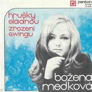 Božena Medková - Hrušky Sládnou / Zrození Swingu download free