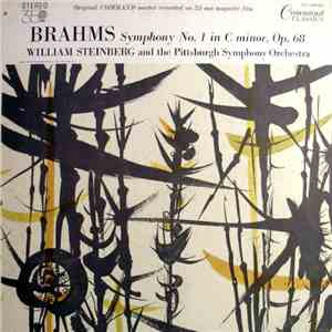 Brahms - William Steinberg And The Pittsburgh Symphony Orchestra - Symphony No. 1 In C Minor download free