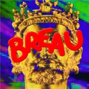 Breau - Why Now Ep download free