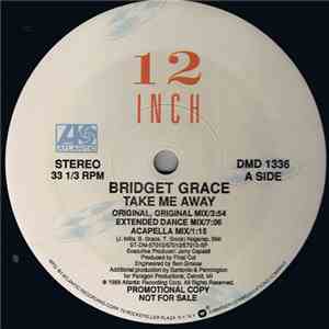 Bridget Grace - Take Me Away download free