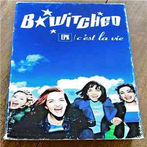 BWitched - EPK / C'est La Vie download free