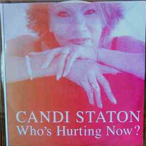 Candi Staton - Who's Hurting Now? download free