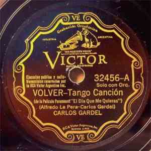 Carlos Gardel - Volver / Sol Tropical download free
